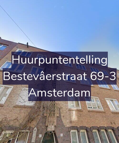 Foto gevel Huurpuntentelling voor Bestevâerstraat 69-3, Amsterdam