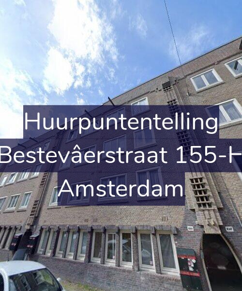 Foto gevel Huurpuntentelling voor Bestevâerstraat 155-H, Amsterdam