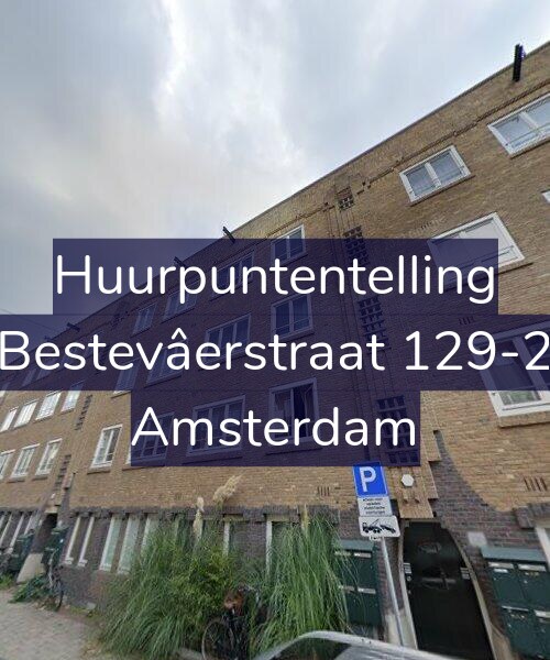 Foto gevel Huurpuntentelling voor Bestevâerstraat 129-2, Amsterdam