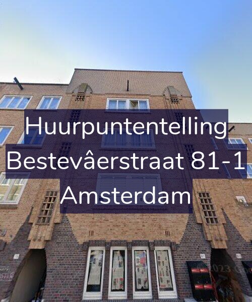 Foto gevel Huurpuntentelling voor Bestevâerstraat 81-1, Amsterdam