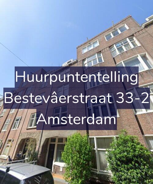 Foto gevel Huurpuntentelling voor Bestevâerstraat 33-2, Amsterdam