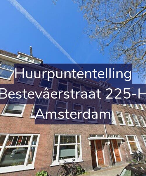 Foto gevel Huurpuntentelling voor Bestevâerstraat 225-H, Amsterdam