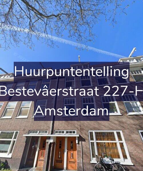 Foto gevel Huurpuntentelling voor Bestevâerstraat 227-H, Amsterdam