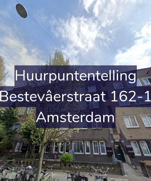 Foto gevel Huurpuntentelling voor Bestevâerstraat 162-1, Amsterdam