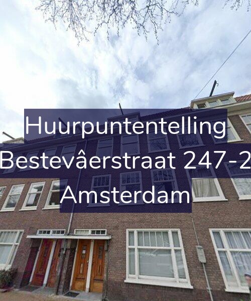 Foto gevel Huurpuntentelling voor Bestevâerstraat 247-2, Amsterdam