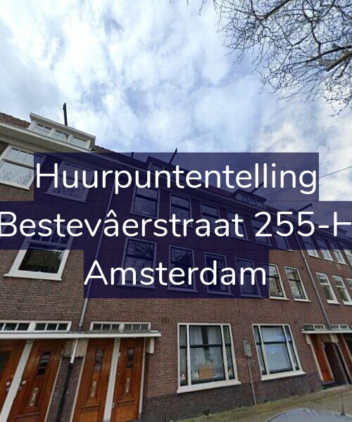 Foto gevel Huurpuntentelling voor Bestevâerstraat 255-H, Amsterdam