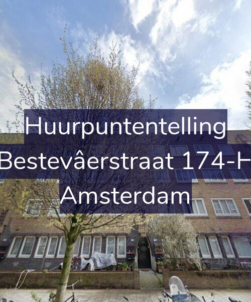 Foto gevel Huurpuntentelling voor Bestevâerstraat 174-H, Amsterdam