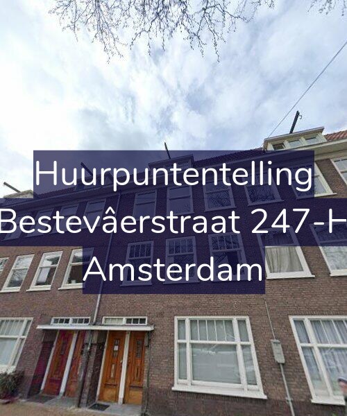 Foto gevel Huurpuntentelling voor Bestevâerstraat 247-H, Amsterdam