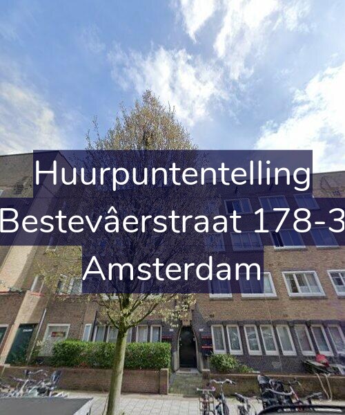Foto gevel Huurpuntentelling voor Bestevâerstraat 178-3, Amsterdam
