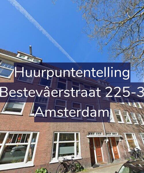 Foto gevel Huurpuntentelling voor Bestevâerstraat 225-3, Amsterdam