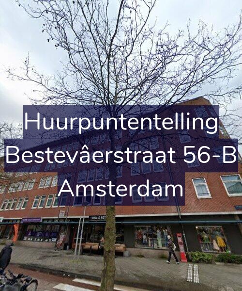 Foto gevel Huurpuntentelling voor Bestevâerstraat 56-B, Amsterdam