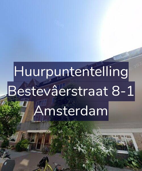 Foto gevel Huurpuntentelling voor Bestevâerstraat 8-1, Amsterdam