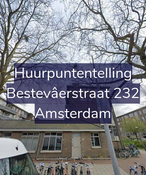 Foto gevel Huurpuntentelling voor Bestevâerstraat 232, Amsterdam