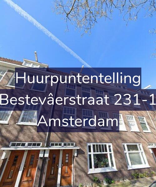 Foto gevel Huurpuntentelling voor Bestevâerstraat 231-1, Amsterdam