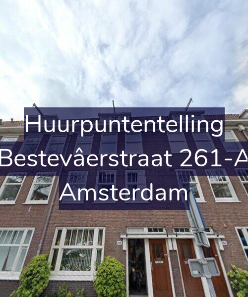 Foto gevel Huurpuntentelling voor Bestevâerstraat 261-A, Amsterdam