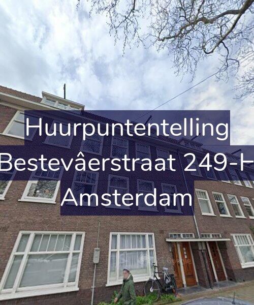 Foto gevel Huurpuntentelling voor Bestevâerstraat 249-H, Amsterdam