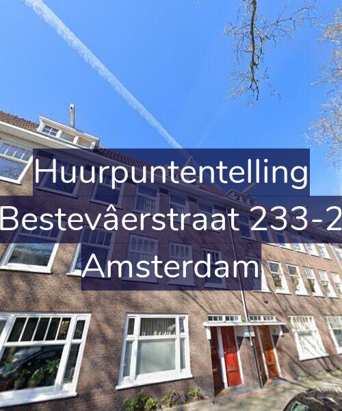 Foto gevel Huurpuntentelling voor Bestevâerstraat 233-2, Amsterdam