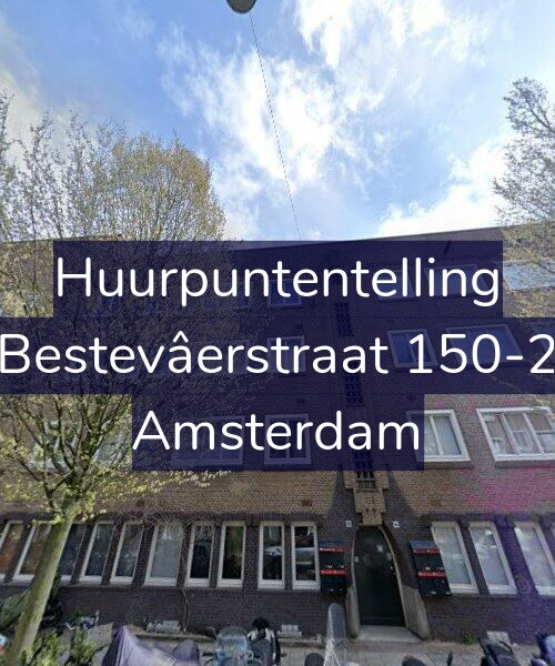 Foto gevel Huurpuntentelling voor Bestevâerstraat 150-2, Amsterdam