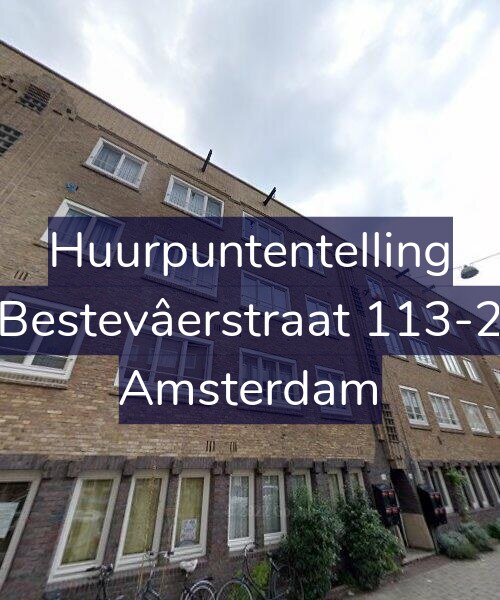 Foto gevel Huurpuntentelling voor Bestevâerstraat 113-2, Amsterdam