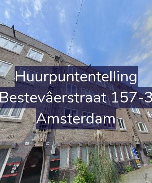 Foto gevel Huurpuntentelling voor Bestevâerstraat 157-3, Amsterdam