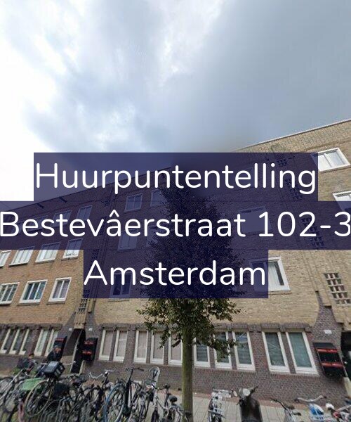 Foto gevel Huurpuntentelling voor Bestevâerstraat 102-3, Amsterdam