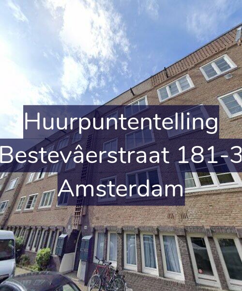 Foto gevel Huurpuntentelling voor Bestevâerstraat 181-3, Amsterdam