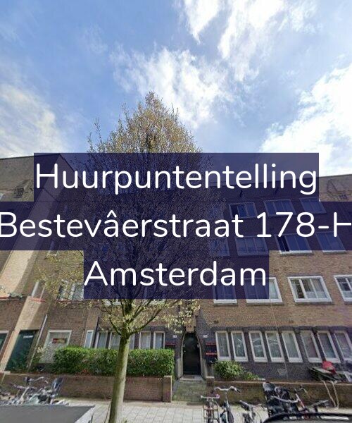 Foto gevel Huurpuntentelling voor Bestevâerstraat 178-H, Amsterdam