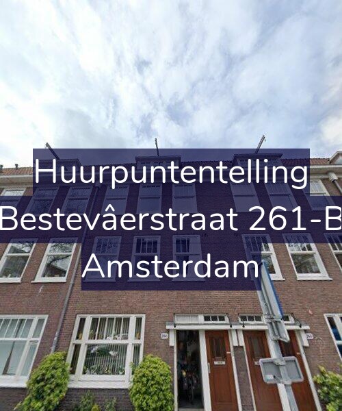 Foto gevel Huurpuntentelling voor Bestevâerstraat 261-B, Amsterdam