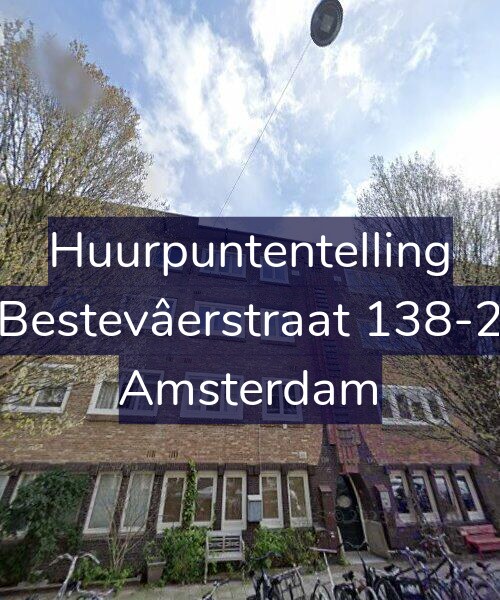 Foto gevel Huurpuntentelling voor Bestevâerstraat 138-2, Amsterdam