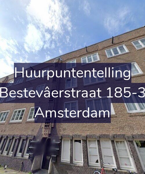 Foto gevel Huurpuntentelling voor Bestevâerstraat 185-3, Amsterdam