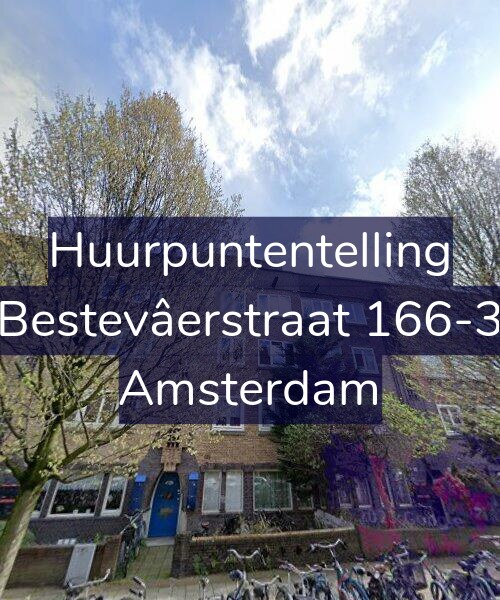 Foto gevel Huurpuntentelling voor Bestevâerstraat 166-3, Amsterdam