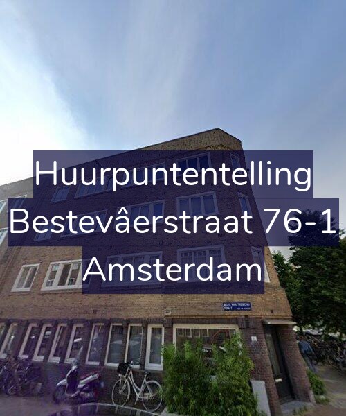 Foto gevel Huurpuntentelling voor Bestevâerstraat 76-1, Amsterdam