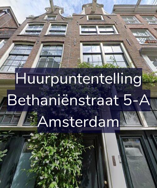 Foto gevel Huurpuntentelling voor Bethaniënstraat 5-A, Amsterdam