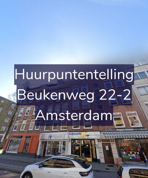 Foto gevel Huurpuntentelling voor Beukenweg 22-2, Amsterdam