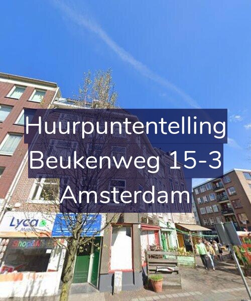 Foto gevel Huurpuntentelling voor Beukenweg 15-3, Amsterdam