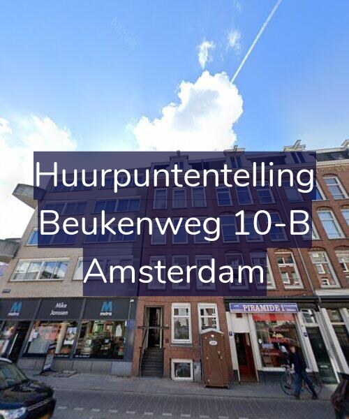 Foto gevel Huurpuntentelling voor Beukenweg 10-B, Amsterdam