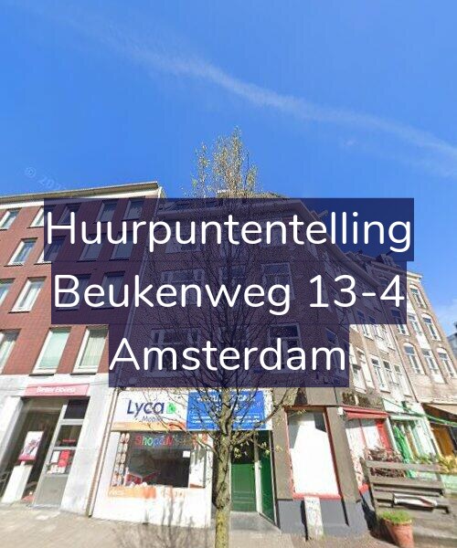 Foto gevel Huurpuntentelling voor Beukenweg 13-4, Amsterdam