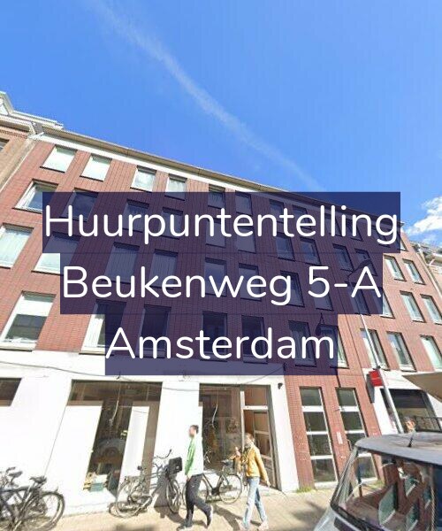 Foto gevel Huurpuntentelling voor Beukenweg 5-A, Amsterdam