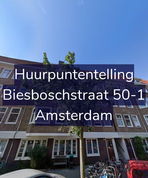 Foto gevel Huurpuntentelling voor Biesboschstraat 50-1, Amsterdam