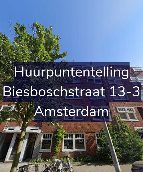 Foto gevel Huurpuntentelling voor Biesboschstraat 13-3, Amsterdam
