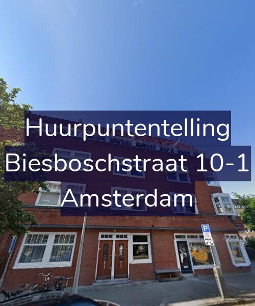Foto gevel Huurpuntentelling voor Biesboschstraat 10-1, Amsterdam