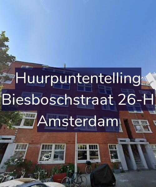 Foto gevel Huurpuntentelling voor Biesboschstraat 26-H, Amsterdam