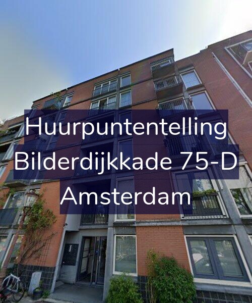 Foto gevel Huurpuntentelling voor Bilderdijkkade 75-D, Amsterdam