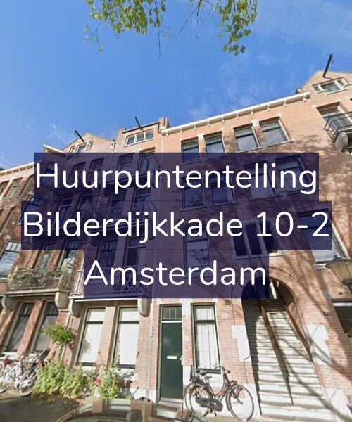 Foto gevel Huurpuntentelling voor Bilderdijkkade 10-2, Amsterdam