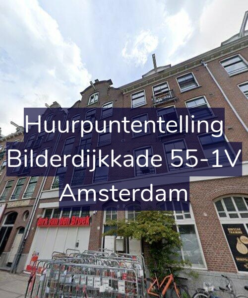 Foto gevel Huurpuntentelling voor Bilderdijkkade 55-1V, Amsterdam