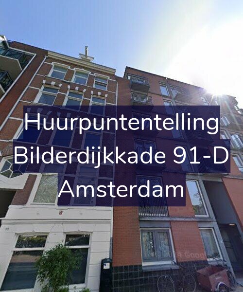 Foto gevel Huurpuntentelling voor Bilderdijkkade 91-D, Amsterdam