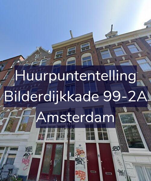 Foto gevel Huurpuntentelling voor Bilderdijkkade 99-2A, Amsterdam