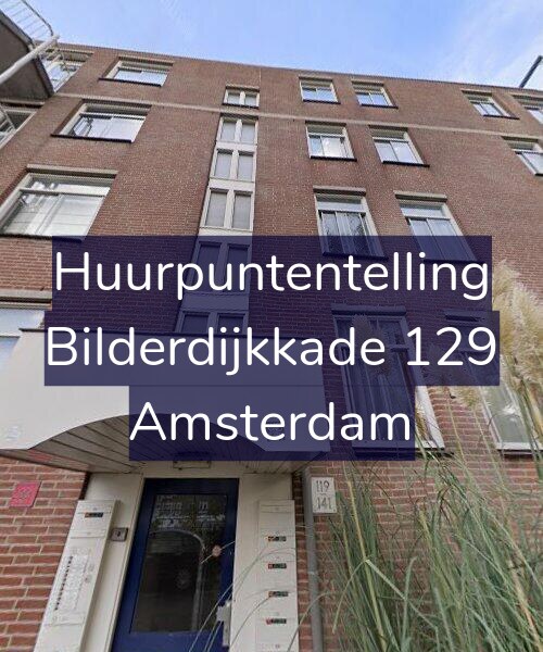 Foto gevel Huurpuntentelling voor Bilderdijkkade 129, Amsterdam