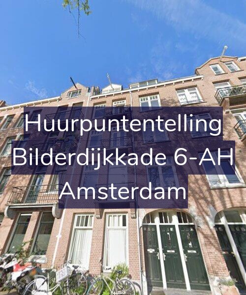 Foto gevel Huurpuntentelling voor Bilderdijkkade 6-AH, Amsterdam