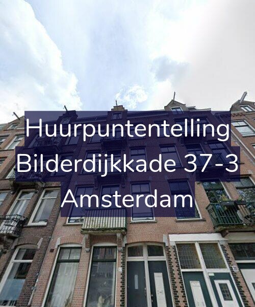 Foto gevel Huurpuntentelling voor Bilderdijkkade 37-3, Amsterdam